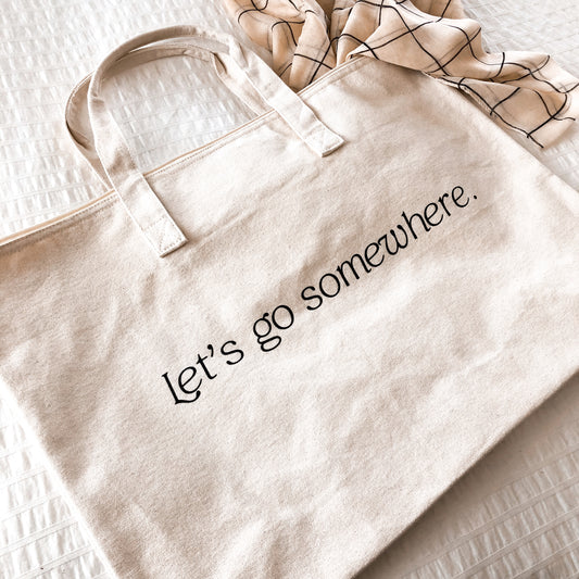Let's Go Somewhere - Overnight Bag/Tote - Natural Canvas